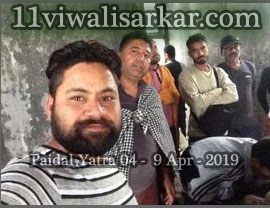 16vi Paidal Yatra Darbar Roshan Pir (Sheikh Abdul Qadir Jilani), Roshani Ground, Purani Sabji Mandi, Ludhiana to Peer Nigaha - UNA - 
          04 April - 09 April, 2019